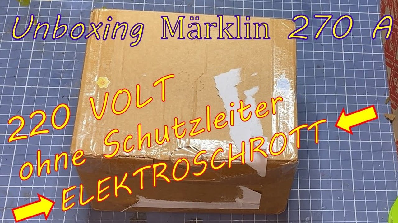 Unboxing Märklin 270A