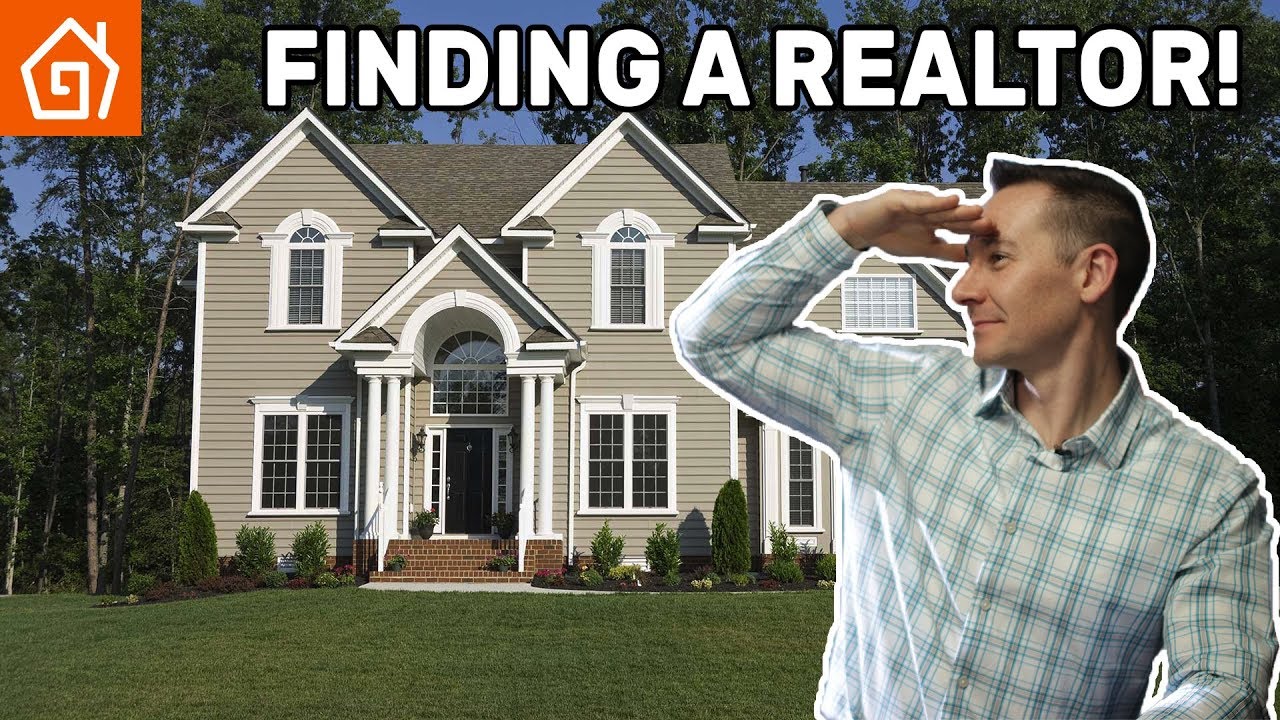 How To Find A GREAT Real Estate Agent