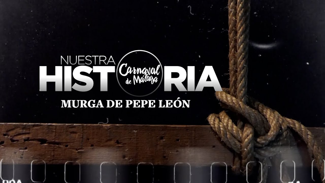 NUESTRA HISTORIA. Murga Pepe León