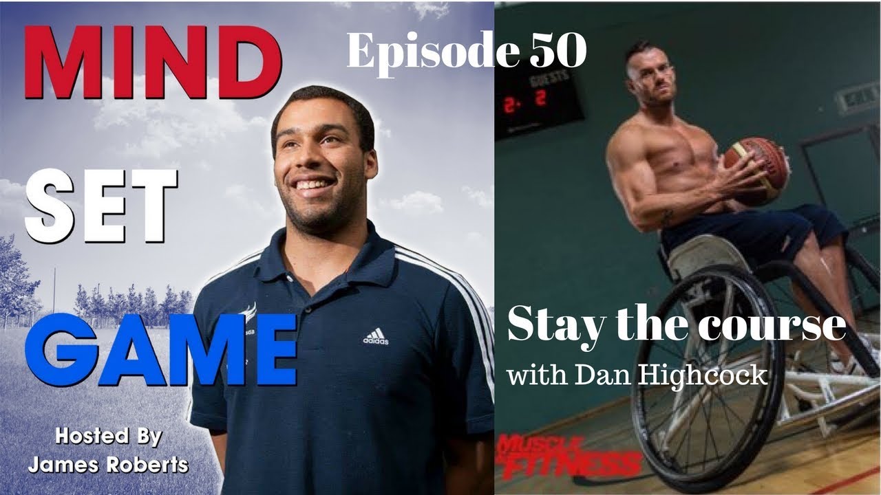 Stay the course with Dan Highcock - Episode 50