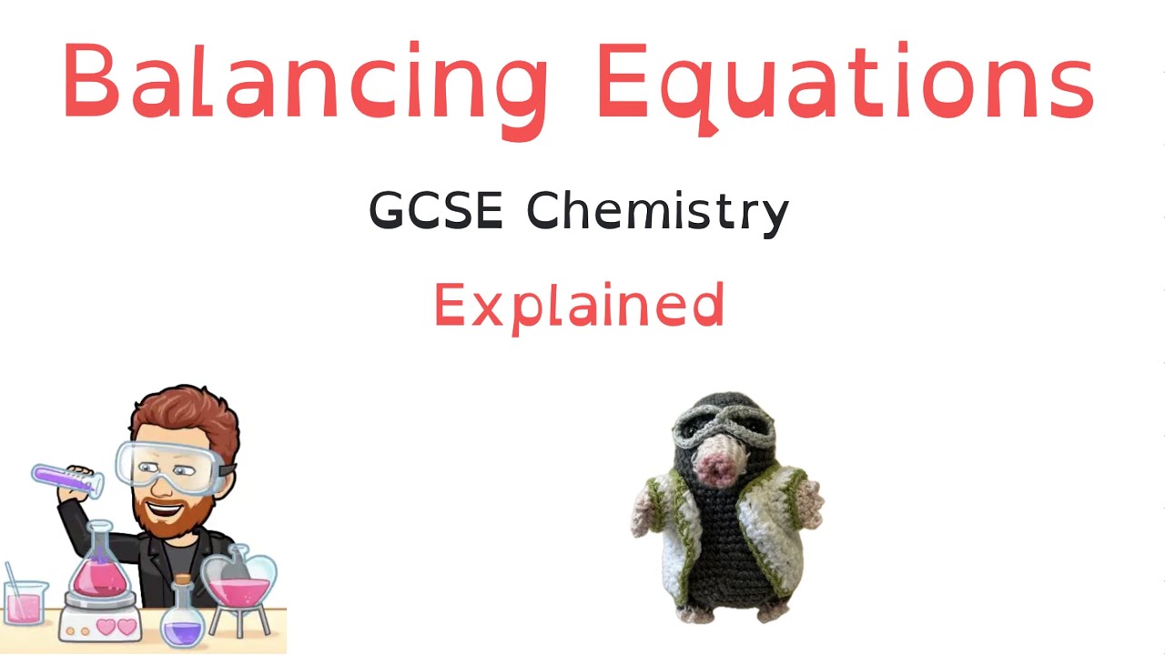 Balancing Equations | GCSE Chemistry Masterclass
