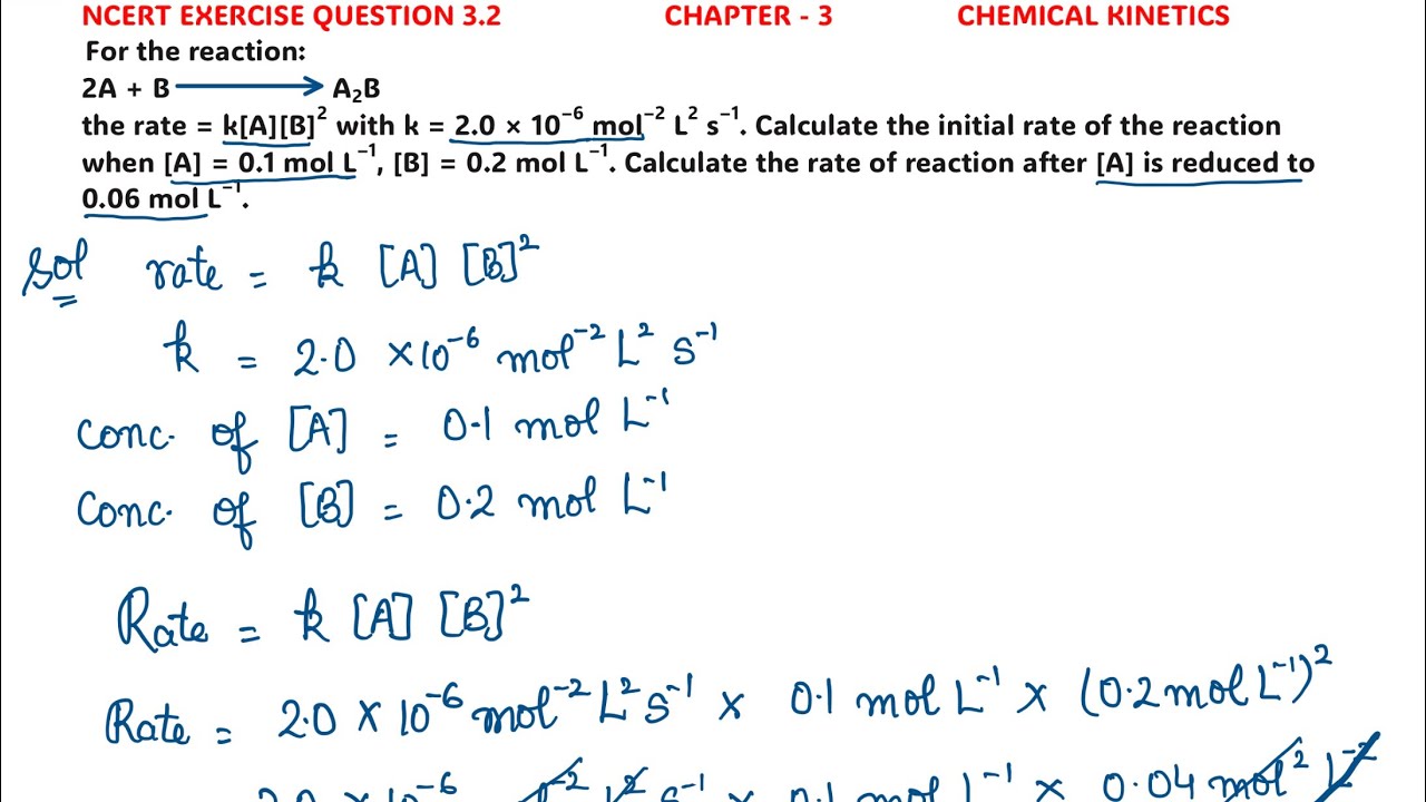 For the reaction: the rate = k[A][B]2 with k = 2.0 × 10–6 mol–2 L2 s–1. Calculate the initial rate..