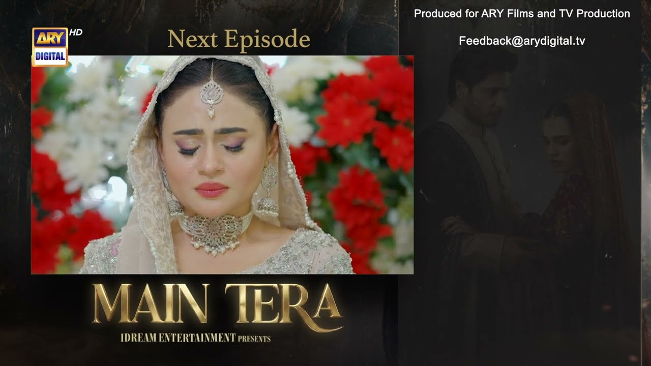 Main Tera Episode 5 | Teaser | Yusra Irfan | Arez Ahmed | Ghana Ali | ARY Digital