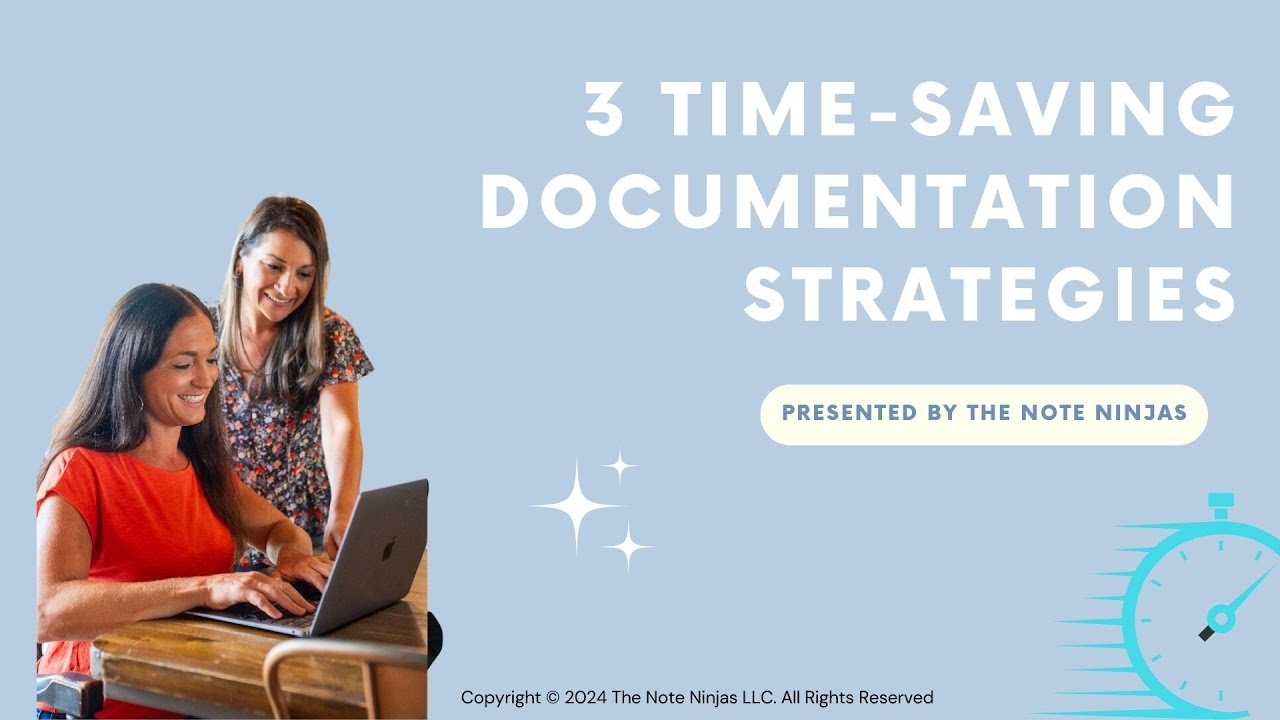 Time-Saving Documentation Strategies for PTs and OTs