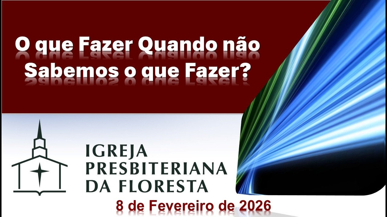 O que fazer quando você não sabe o que fazer? | 2 Crônicas 20