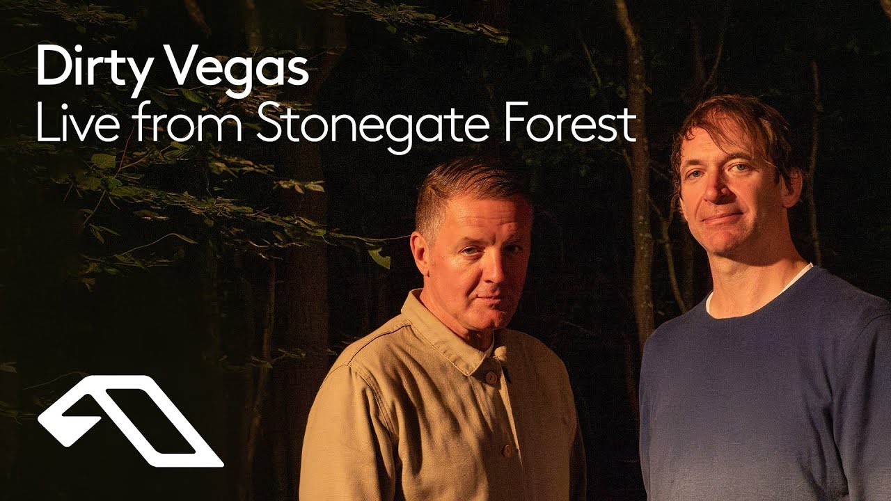 Dirty Vegas | Live from Stonegate Forest, England