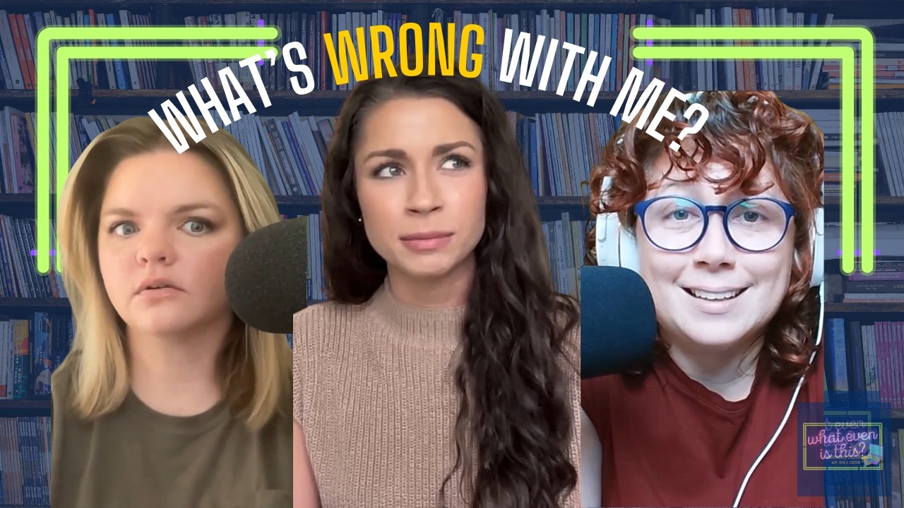 Are We Failing… or Measuring Success Wrong? (Anxiety, Guilt & Purpose)- What Even Is This? Ep 7