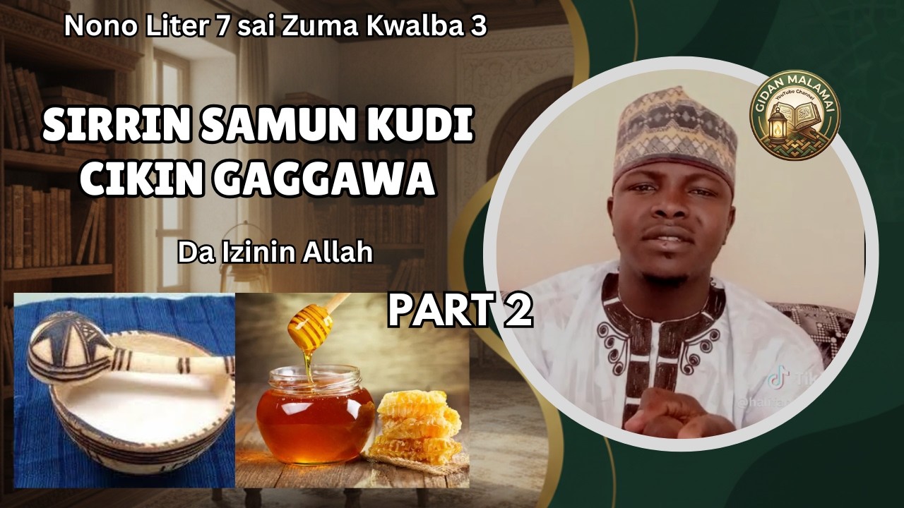 Sirrin Samun kudi cikin Gaggawa Part 2 - Gidan Malamai
