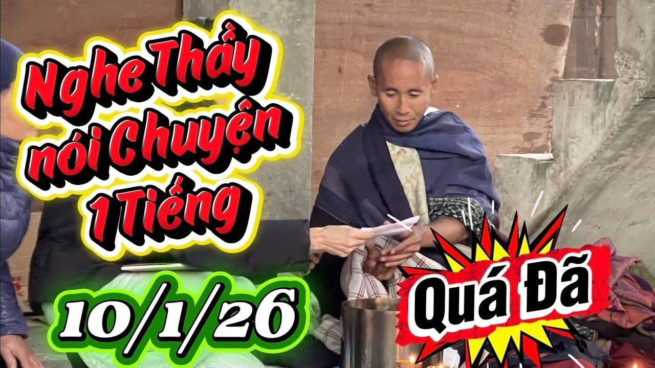 Nghe Thầy Nói Chuyện Cực Hay Suốt 1 Tiếng Đồng hồ 10/1/26