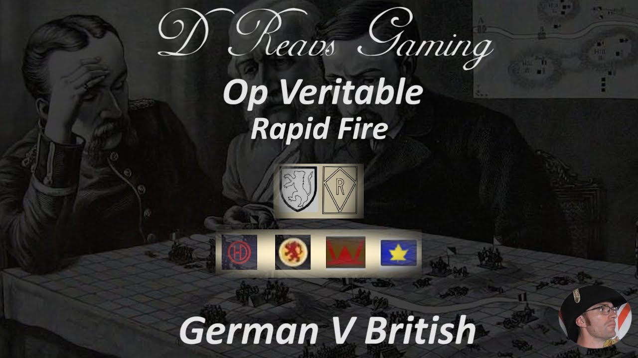 Rapid Fire Rules | German V British | 20mm | Op Veritable | Wargaming 36
