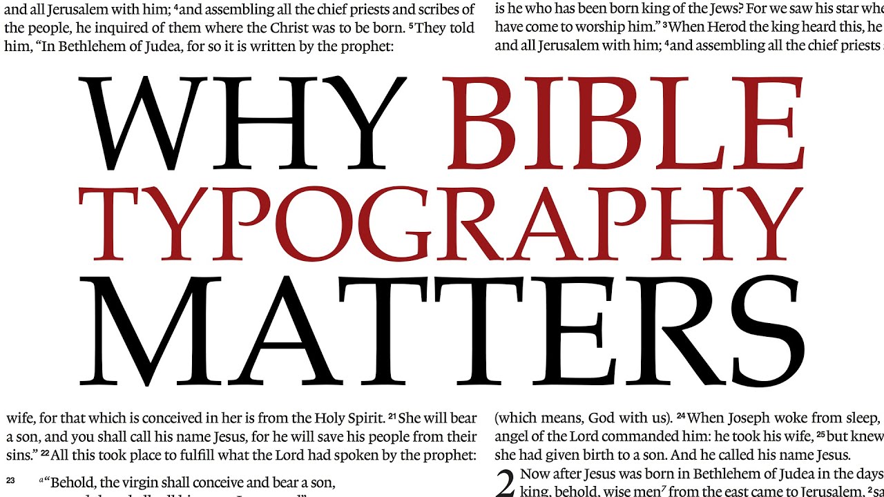 Why Bible Typography Matters