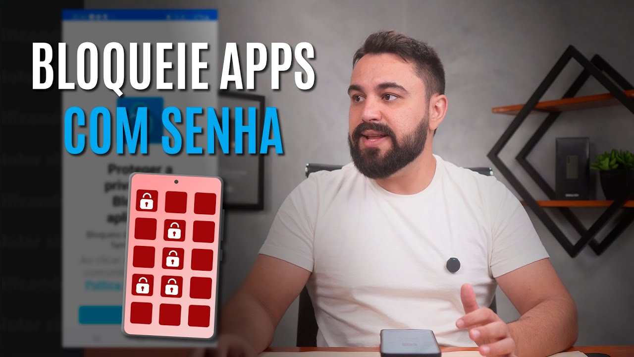 COMO COLOCAR SENHAS NOS APLICATIVOS DO CELULAR