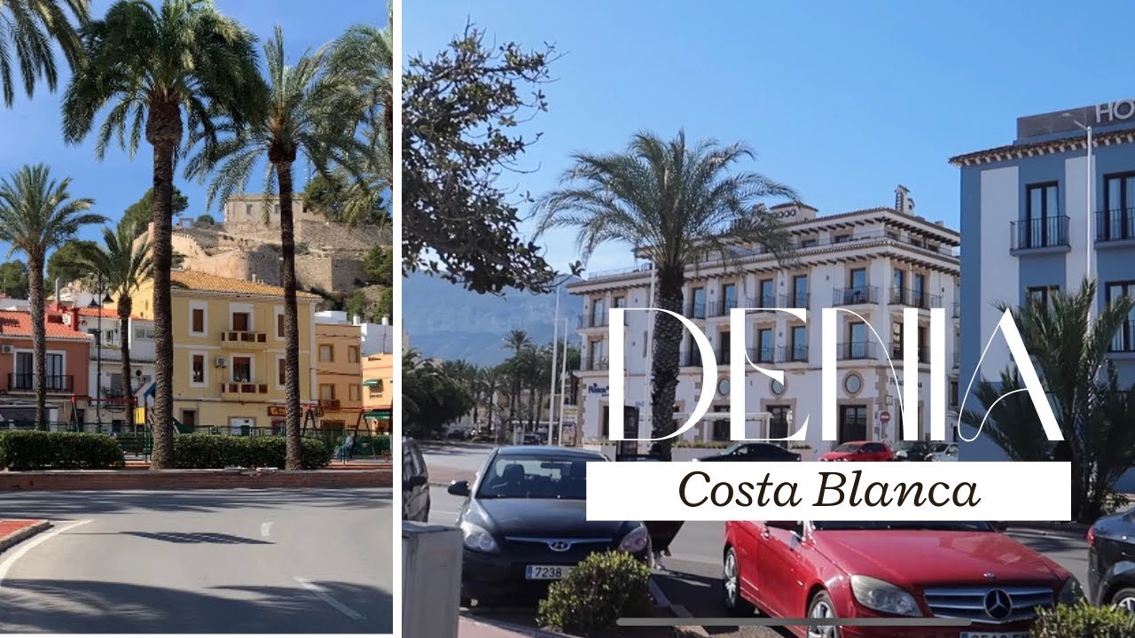 Denia | A beautiful City On The Costa Blanca | A Historical Costal City | Travel Vlog | Spain