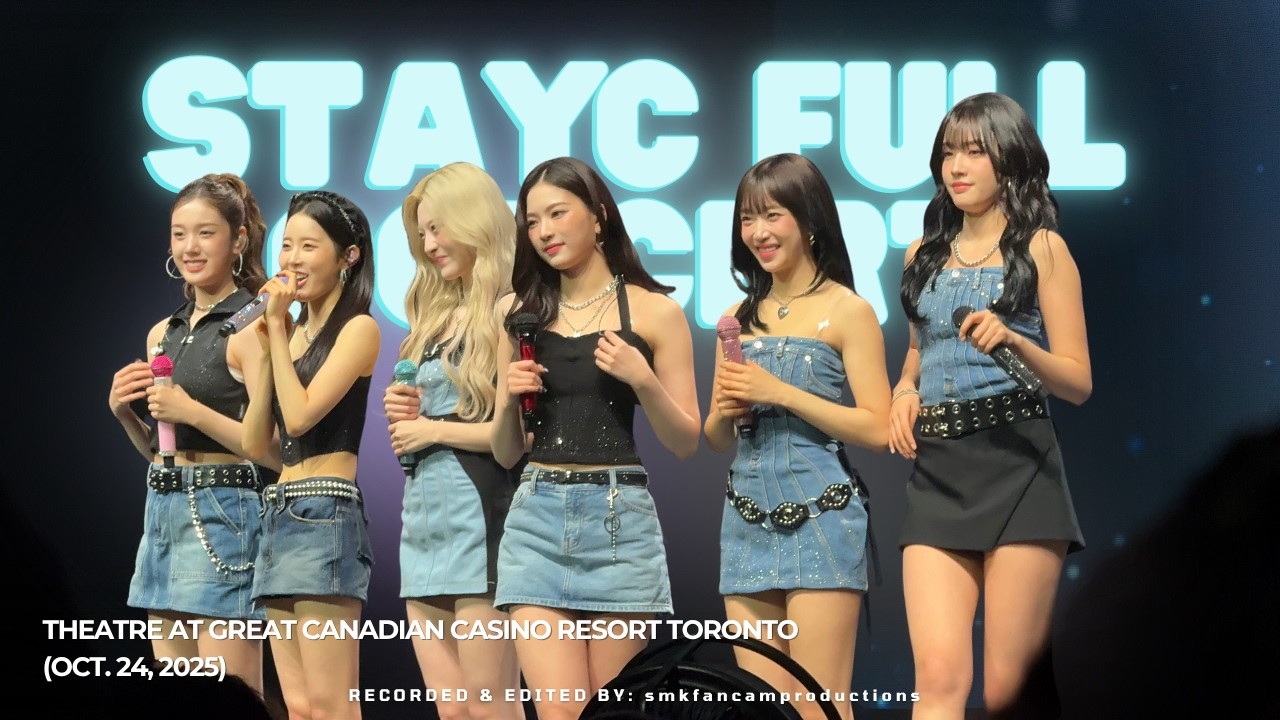 251023 STAYC (스테이씨) FULL CONCERT PERFORMANCE [STAY TUNED IN TORONTO]