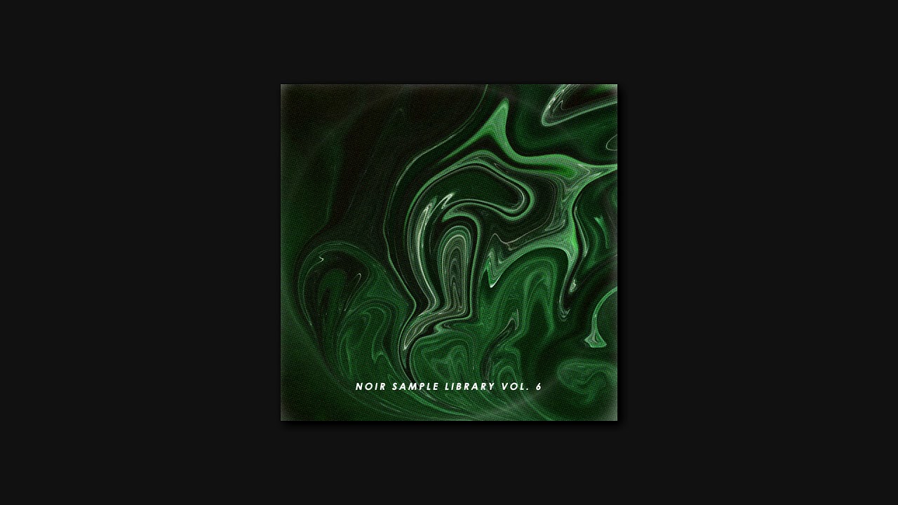 (FREE) Noir Sample Library Vol. 6 | Free Trap Sample Pack 2019 | Frank Dukes x Cubeatz Samples