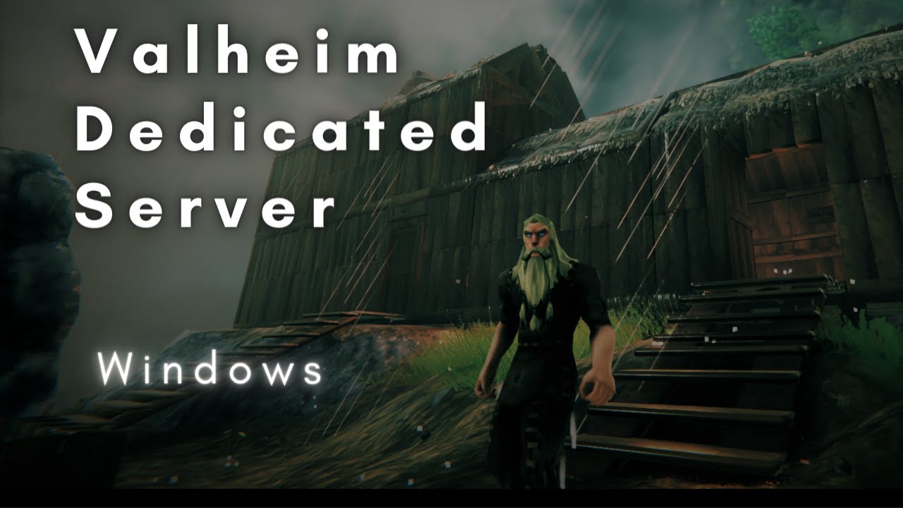 How to Setup Valheim Dedicated Server - Windows
