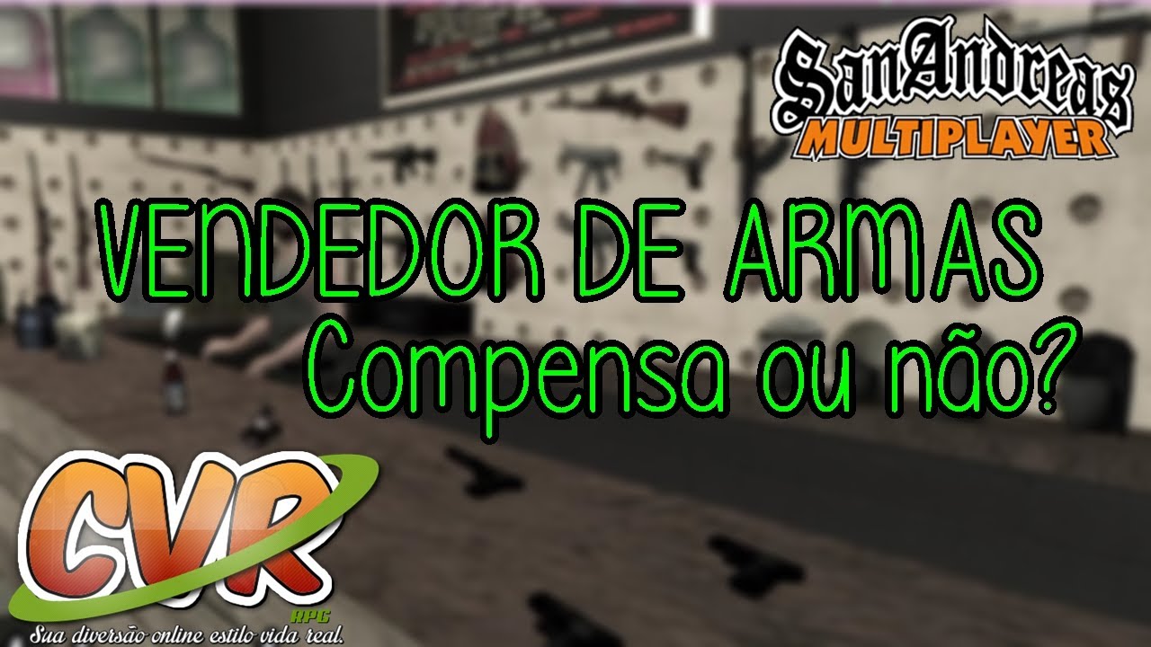 Compensa ou n&atilde;o? I Vendedor de Armas I Los Katchorros SAMP