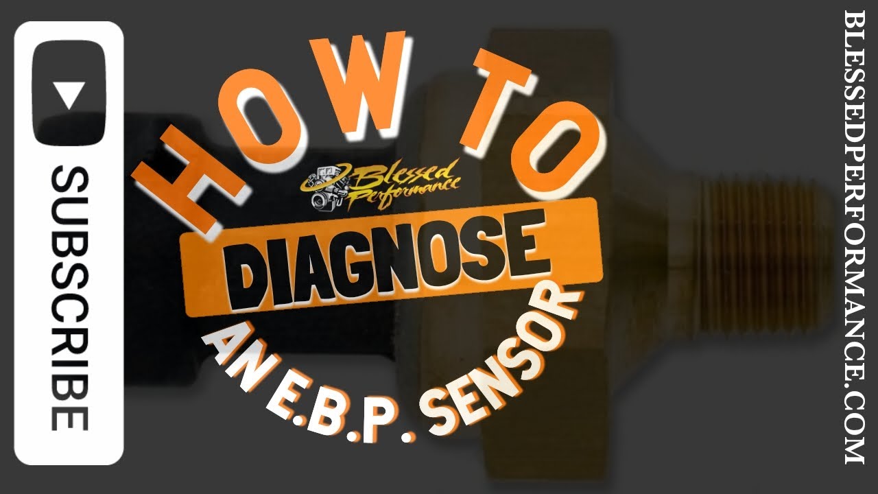 Easily Diagnose a Faulty EBP Sensor on Your 6.0L Powerstroke