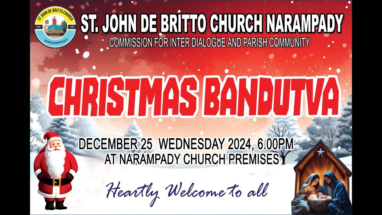 CHRISTMAS BANDUTVA | ST. JOHN DE BRITTO CHURCH NARAMPADY | Watch LIVE