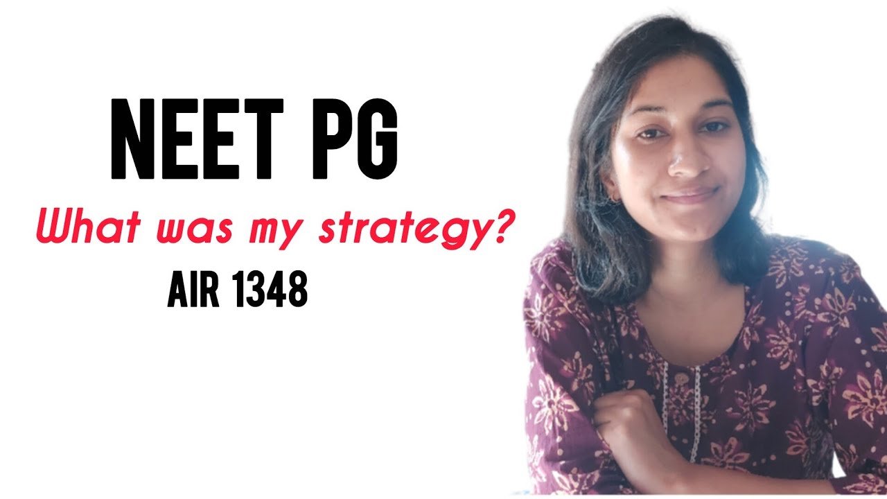 NEET PG preparation- My Detailed Strategy || AIR 1348
