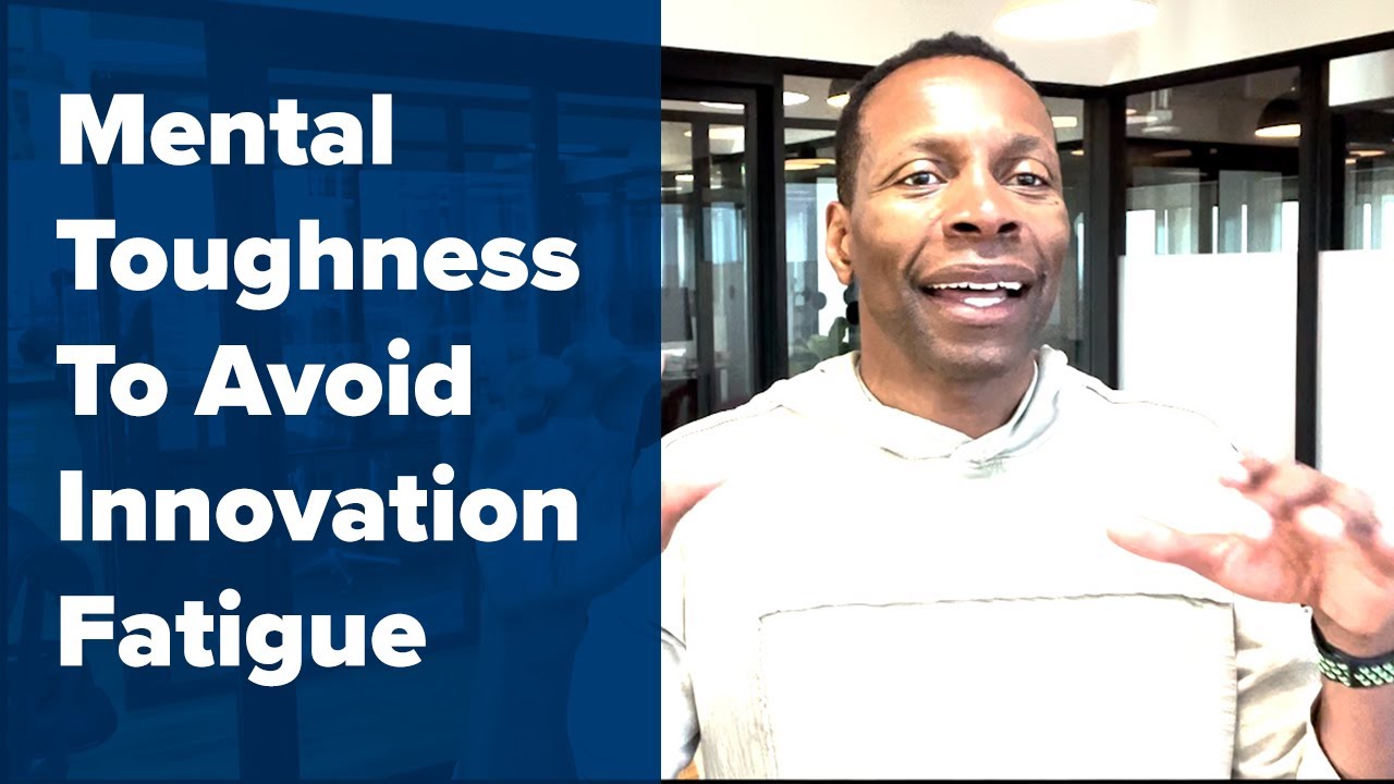 FastForward Radio: Learn These Mental Toughness Routines To Avoid Innovation Fatigue