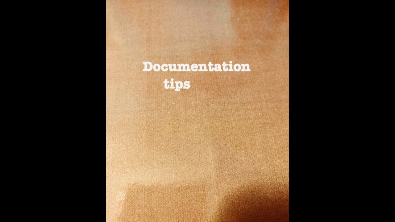 Documentation Tips for LPNs/RNs in long term care