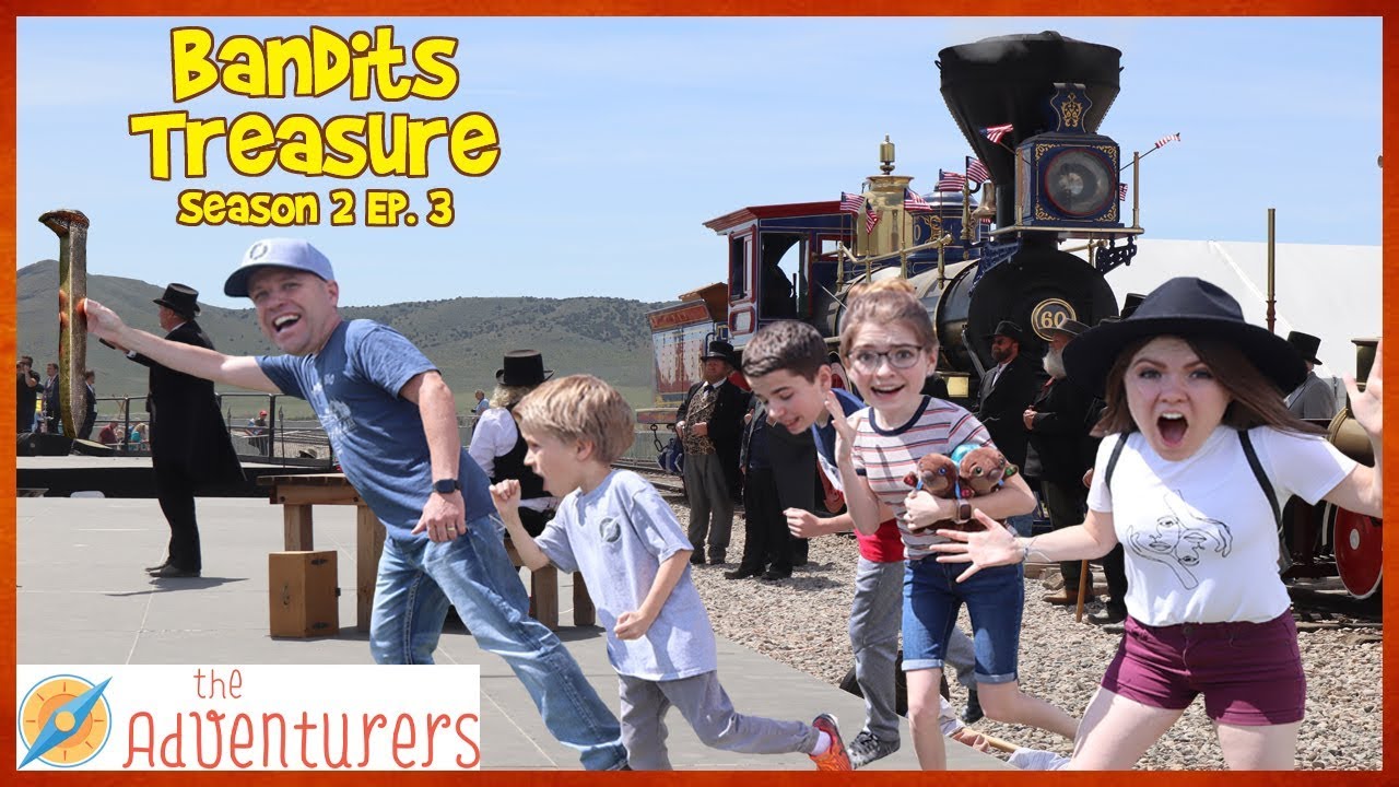 Bandits Make Their Move - We Got The GOLD! / That YouTub3 Family I The Adventurers