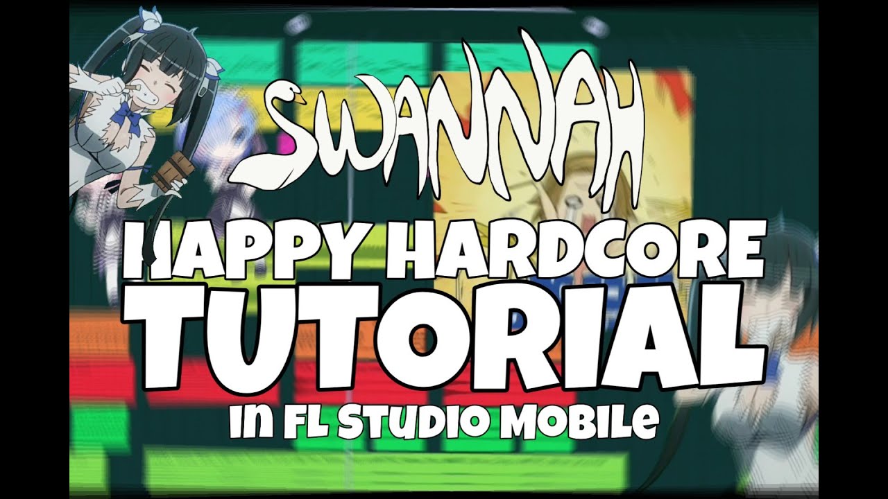 How to make a Simple Happy Hardcore on FL Studio Mobile Tutorial - SWANNAH
