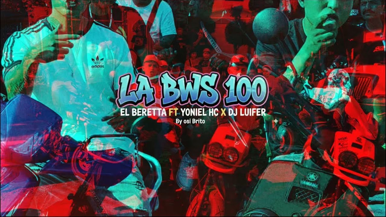 La Bws 100 - El Beretta Yonniel X Dj Luifer (@Ladoblebfilms🎞️)