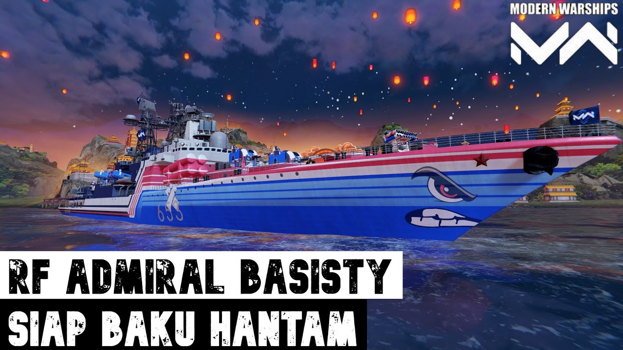 RF Admiral Basisty | Lambat Tetapi Mematikan | Modern Warships