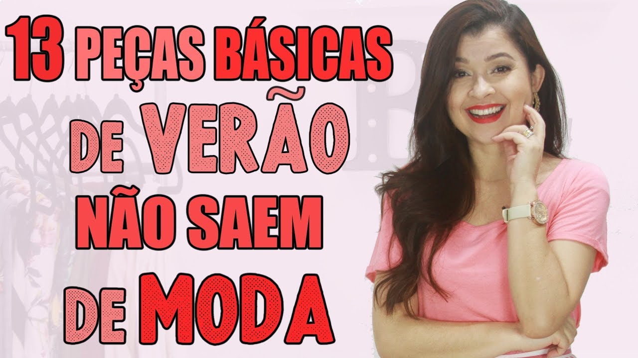 13 Peças Básicas De Verão Que Não Saem De Moda - Moda 2020 - Loja Yoins I Blog da Le
