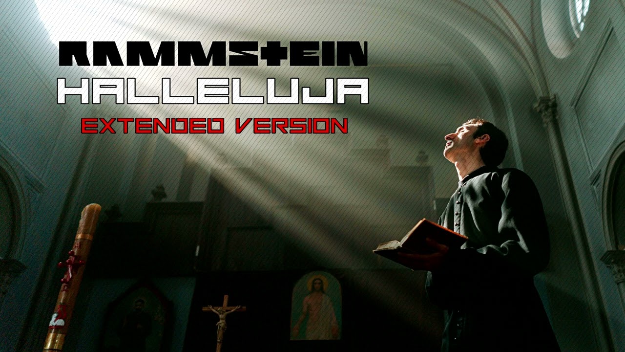 Rammstein - Halleluja (Extended Version)