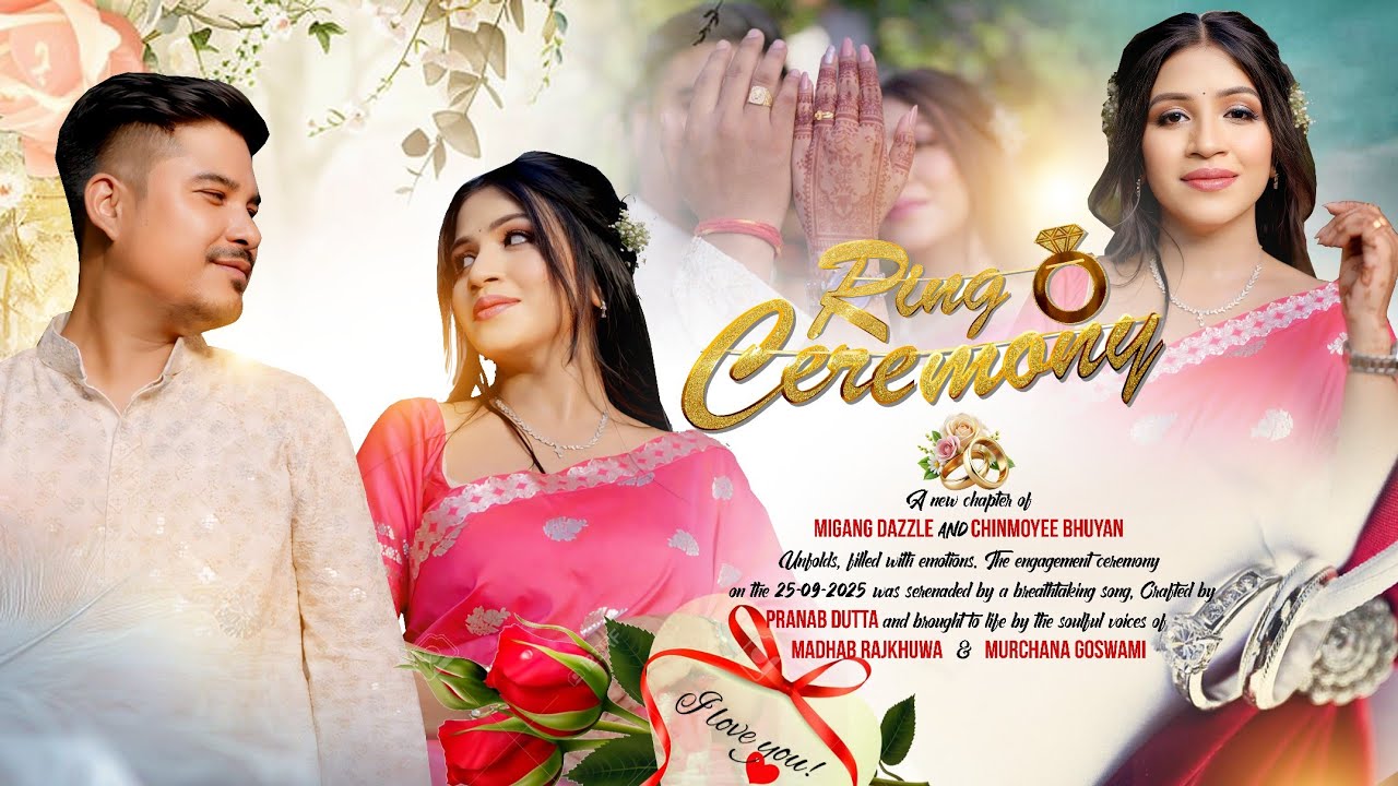 Migang Dazzle & Chinmoyee Bhuyan 's relationship finally got a seal of approval💍.Engaged💍 25/09/2025
