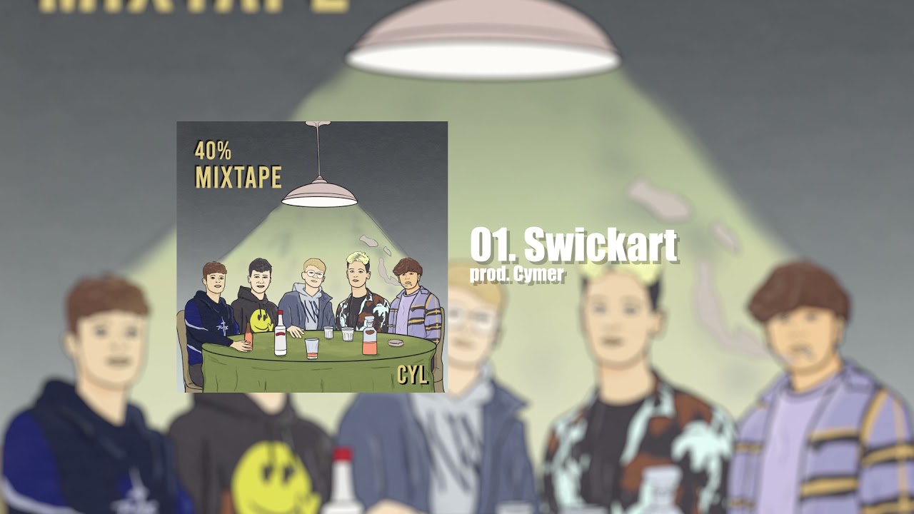 CYL - Swickart (prod. Cymer)