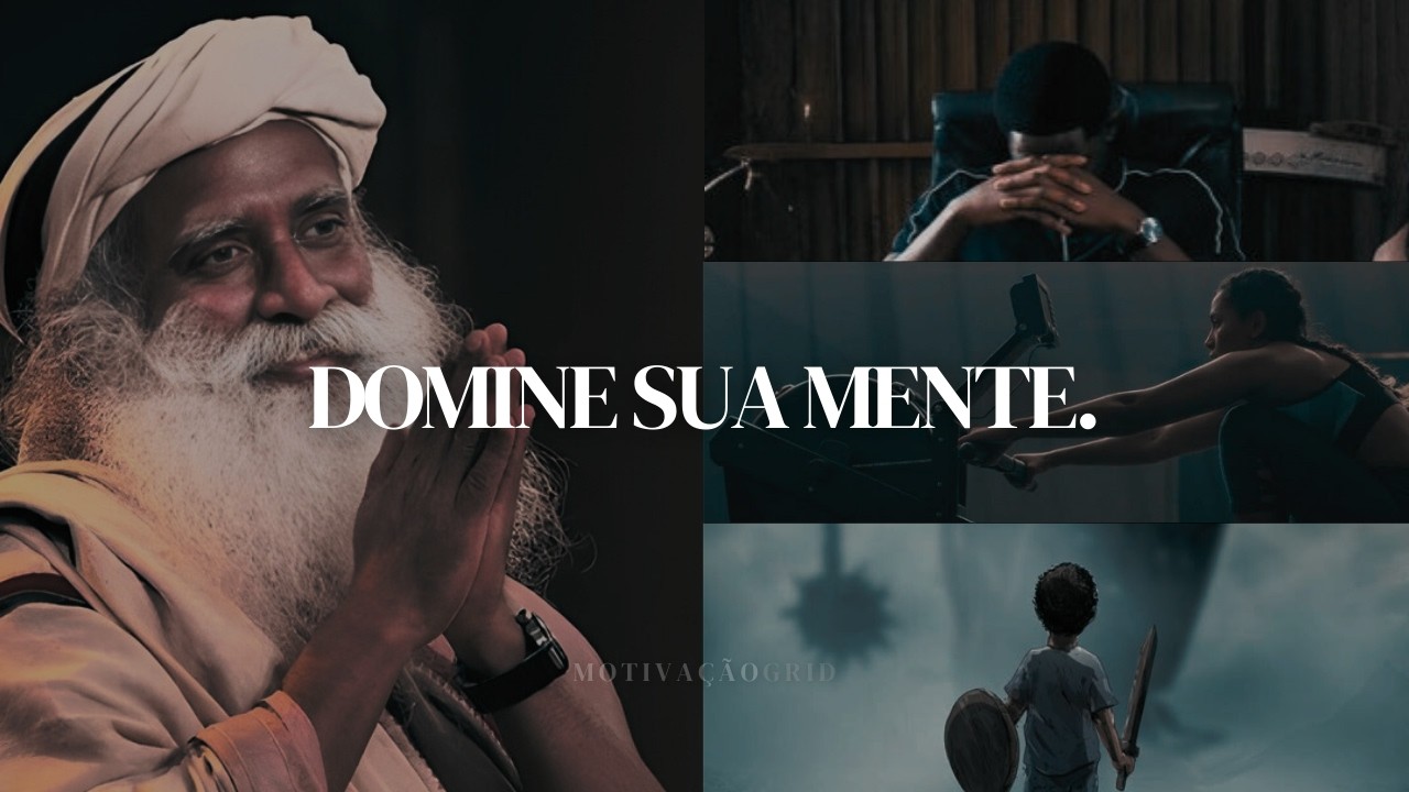 DISCIPLINA MENTAL É LIBERDADE | Sadhguru – Domine Sua Mente Agora 2026