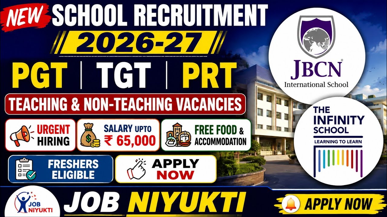 🔥 Top School Recruitment 2026-27 | Teaching & Non-Teaching Jobs | Salary Up to ₹65k | Apply Now #job