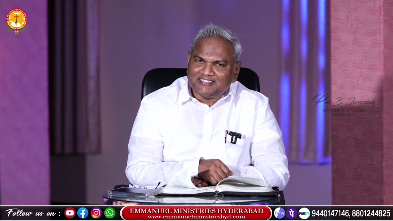 Morning message|Pas B.Jeremiah|EmmanuelMinistriesHyderabad