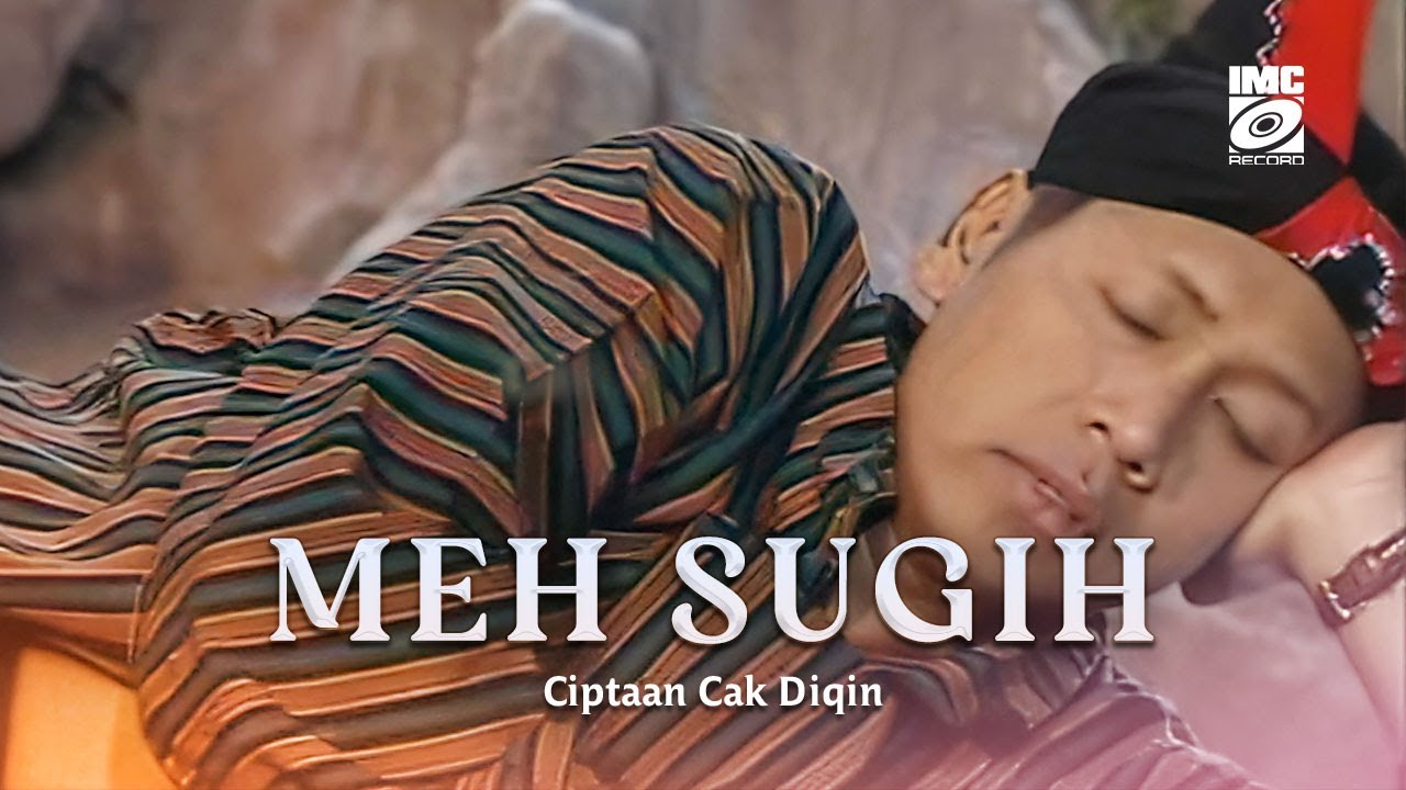 Cak Diqin - Meh Sugih (Karaoke) IMC Record Java