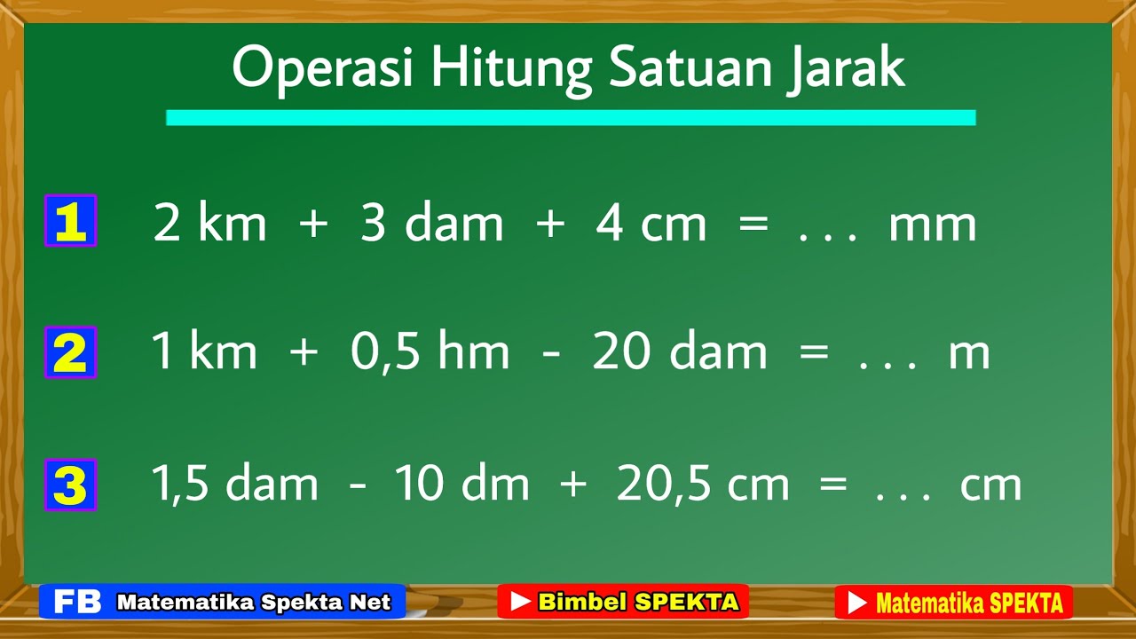 Cara Penjumlahan dan Pengurangan Satuan Panjang/Satuan Jarak