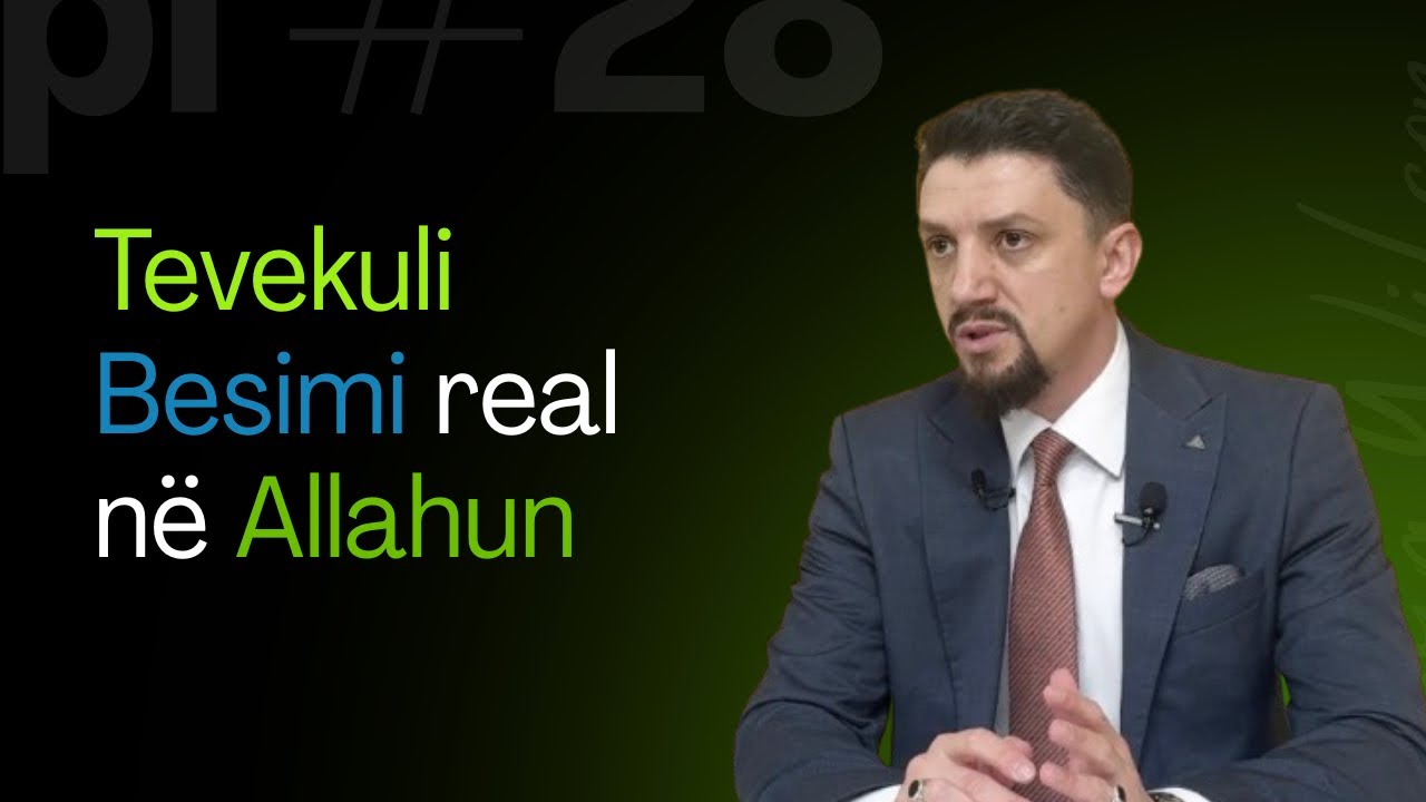 Tevekuli – Besimi real në Allahun - Hoxhë Osman Bekteshi