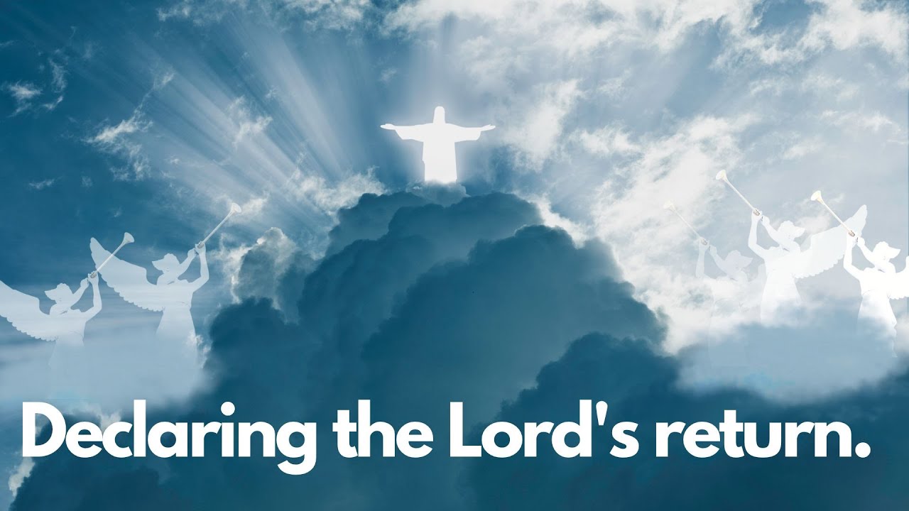 Declaring the Lord's Return | Shofar blast