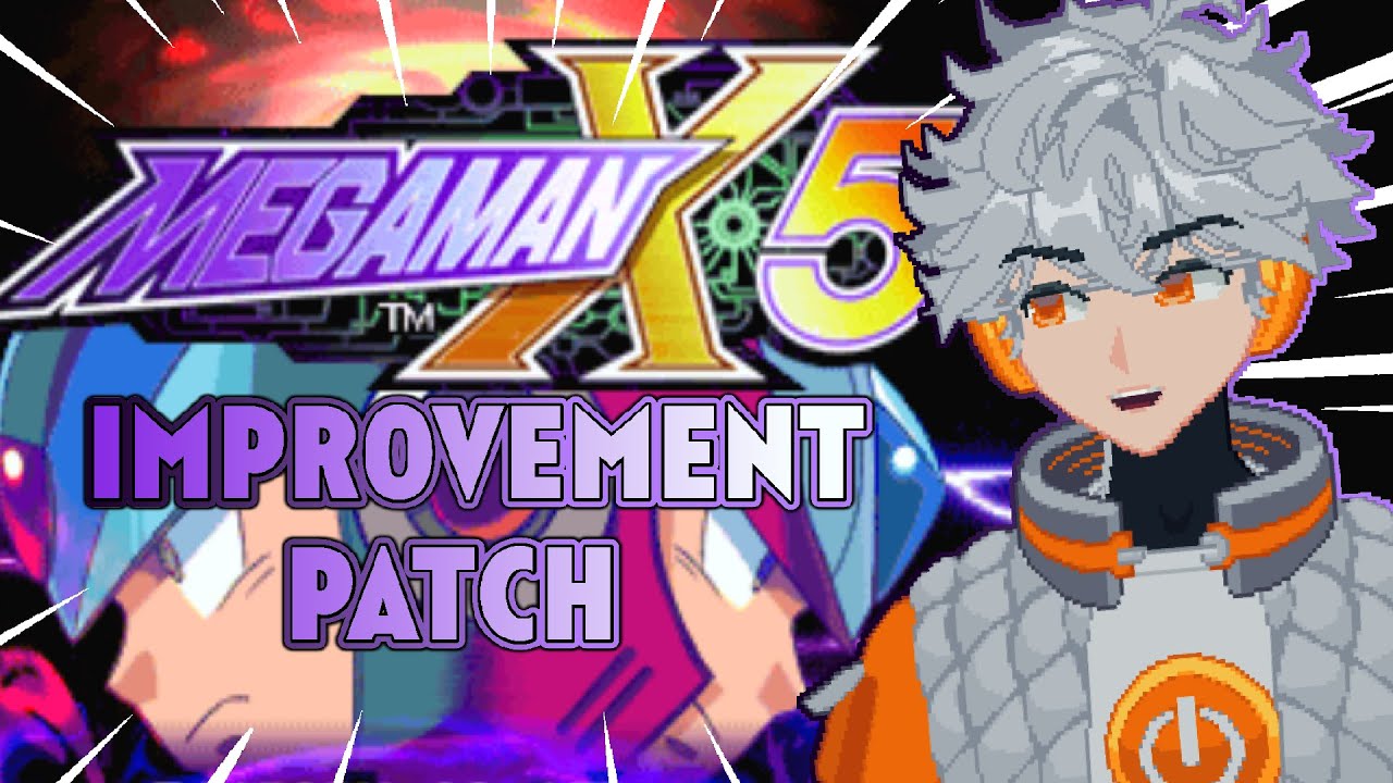 They Fixed EVERYTHING【Mega Man X5 Improvement Project】