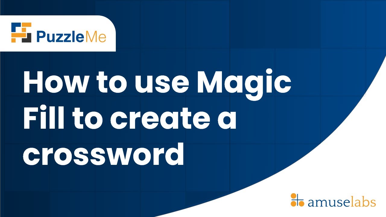 How to use Magic Fill to create a crossword