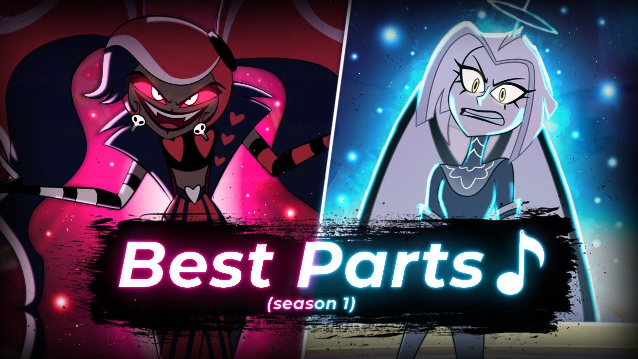 My Favorite Parts Of Hazbin Hotel Songs (Season 1) 🎵