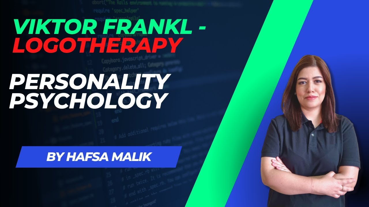 VIKTOR FRANKL | LOGOTHERAPY  | PERSONALITY PSYCHOLOGY  | NET/GATE/UPSC/CUET/MPHIL PSYCHOLOGY