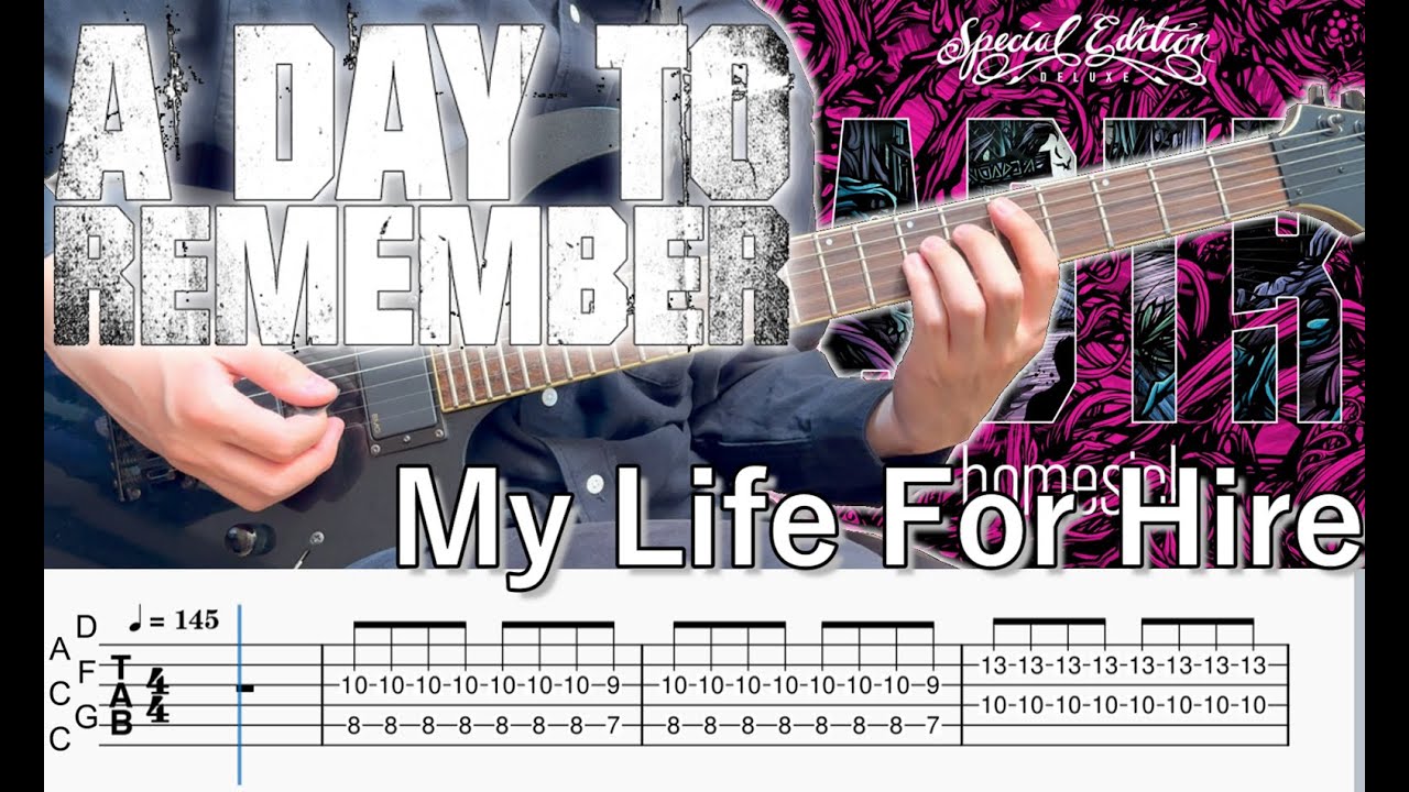 My Life For Hire  /  A Day To Remember (screen TAB)