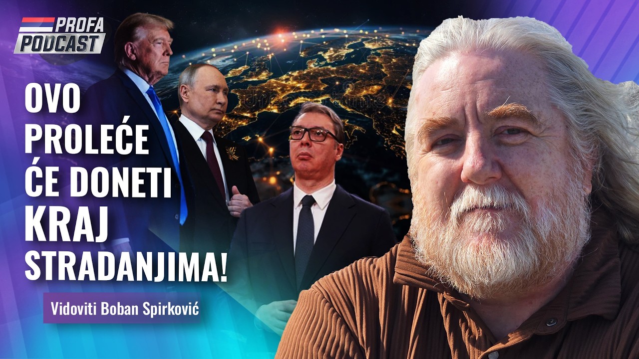 Vidoviti Boban Spirković -- NEKA I POGRE&Scaron;IM -- REĆI ĆU DA ĆE OVO PROLEĆE DONETI KRAJ STRADANJIMA!