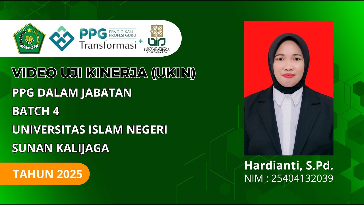 VIDEO UKIN HARDIANTI, S.Pd. (LPTK UIN SUNAN KALIJAGA)