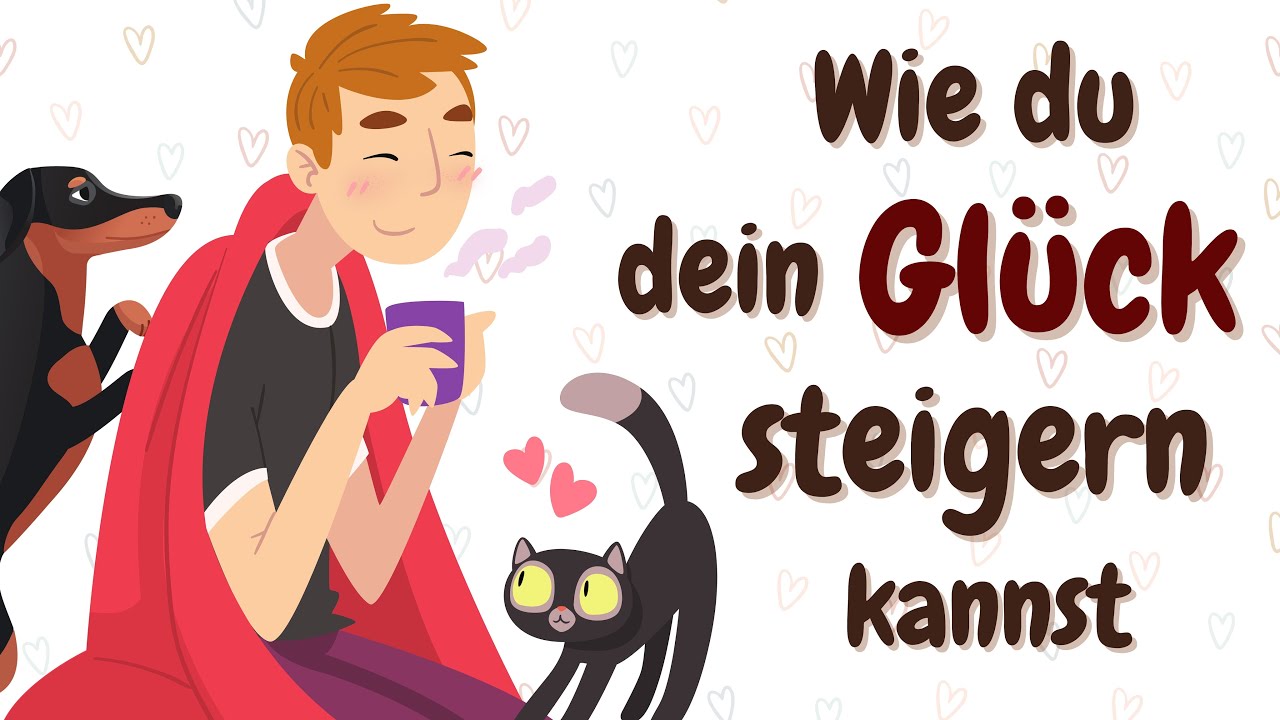 Learn German | German Podcast | Ep 109: Wie du dein Glück steigern kannst