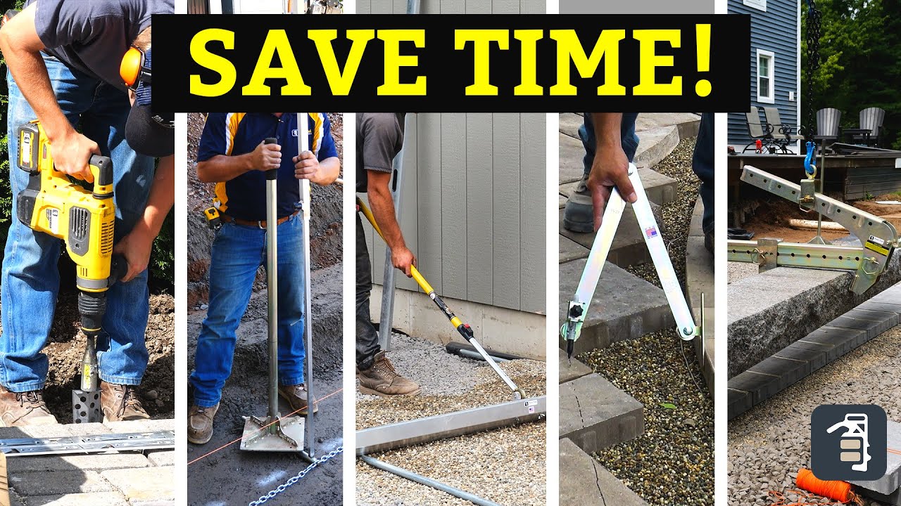 Top 5 Time Saving Tools Every Hardscaper Needs to Work Faster and Smarter!